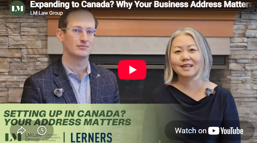 Expanding to Canada? Why Your Business Address Matters for Work Permits